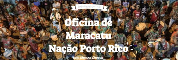 Oficina de Maracatu Nação Porto Rico